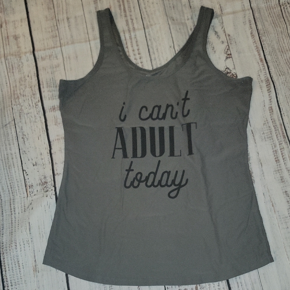Women's Gray Tank Top - "I Can't Adult Today"